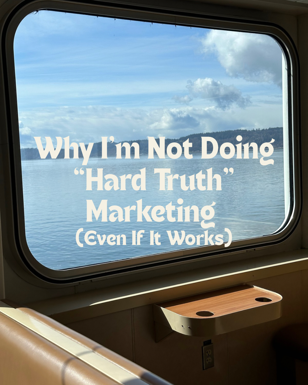 Why I’m Not Doing “Hard Truth” Marketing (Even If It Works)