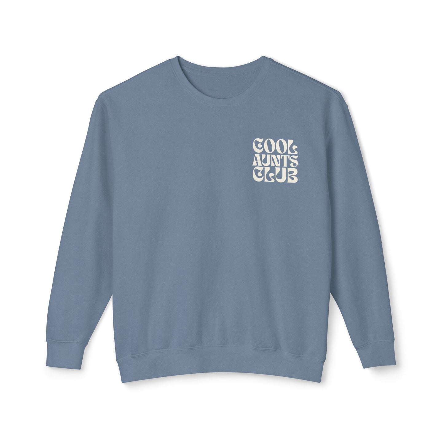 Cool Aunts Club Sweatshirt