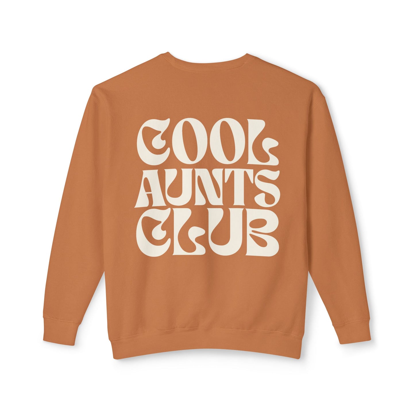 Cool Aunts Club Sweatshirt