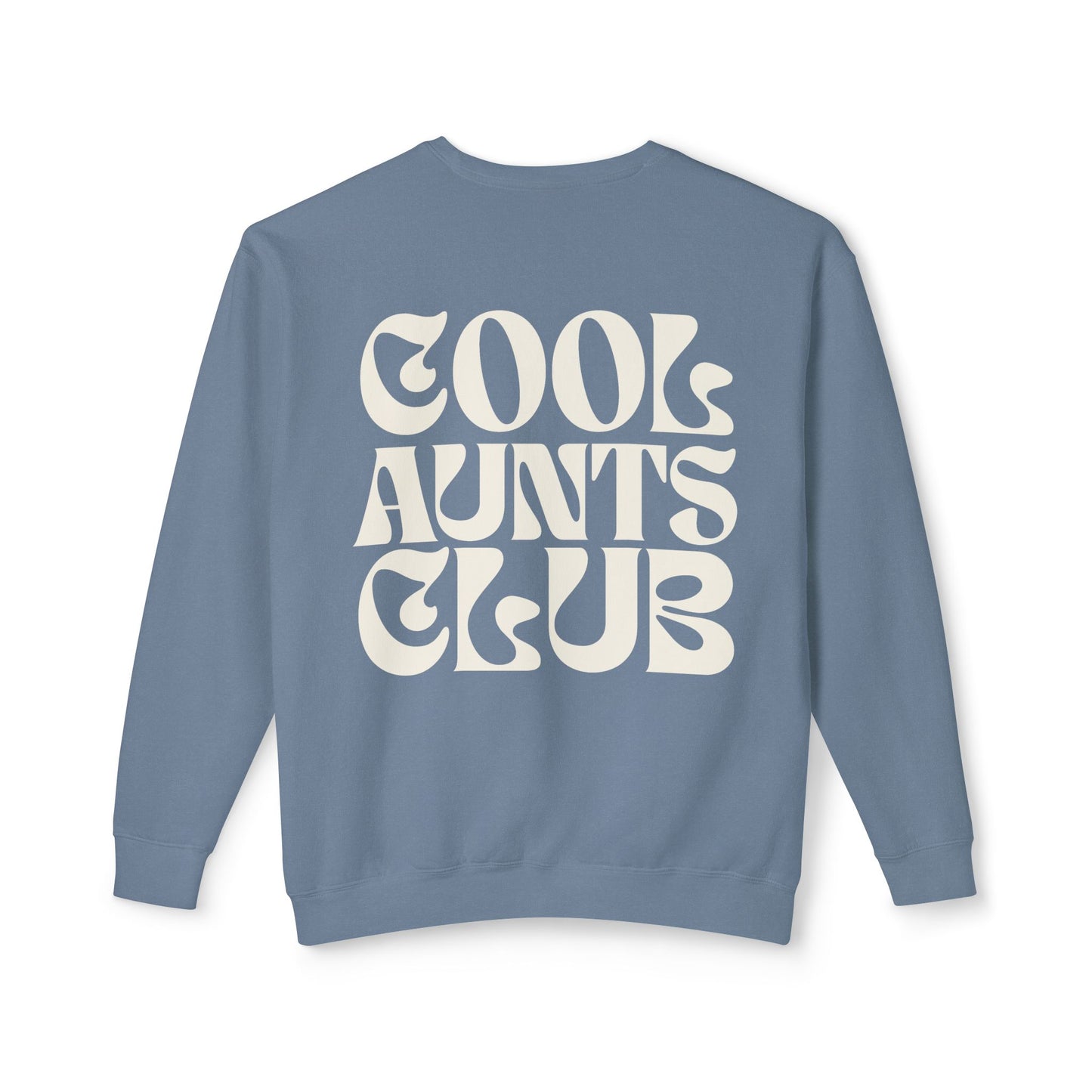 Cool Aunts Club Sweatshirt