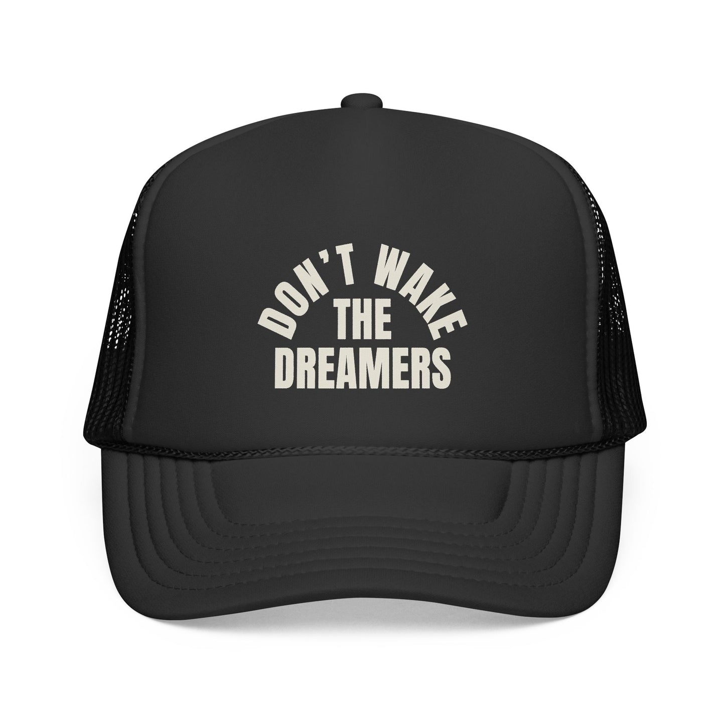 Don't Wake the Dreamers Trucker Cap - Stylish & Comfortable Hat for Creative Souls