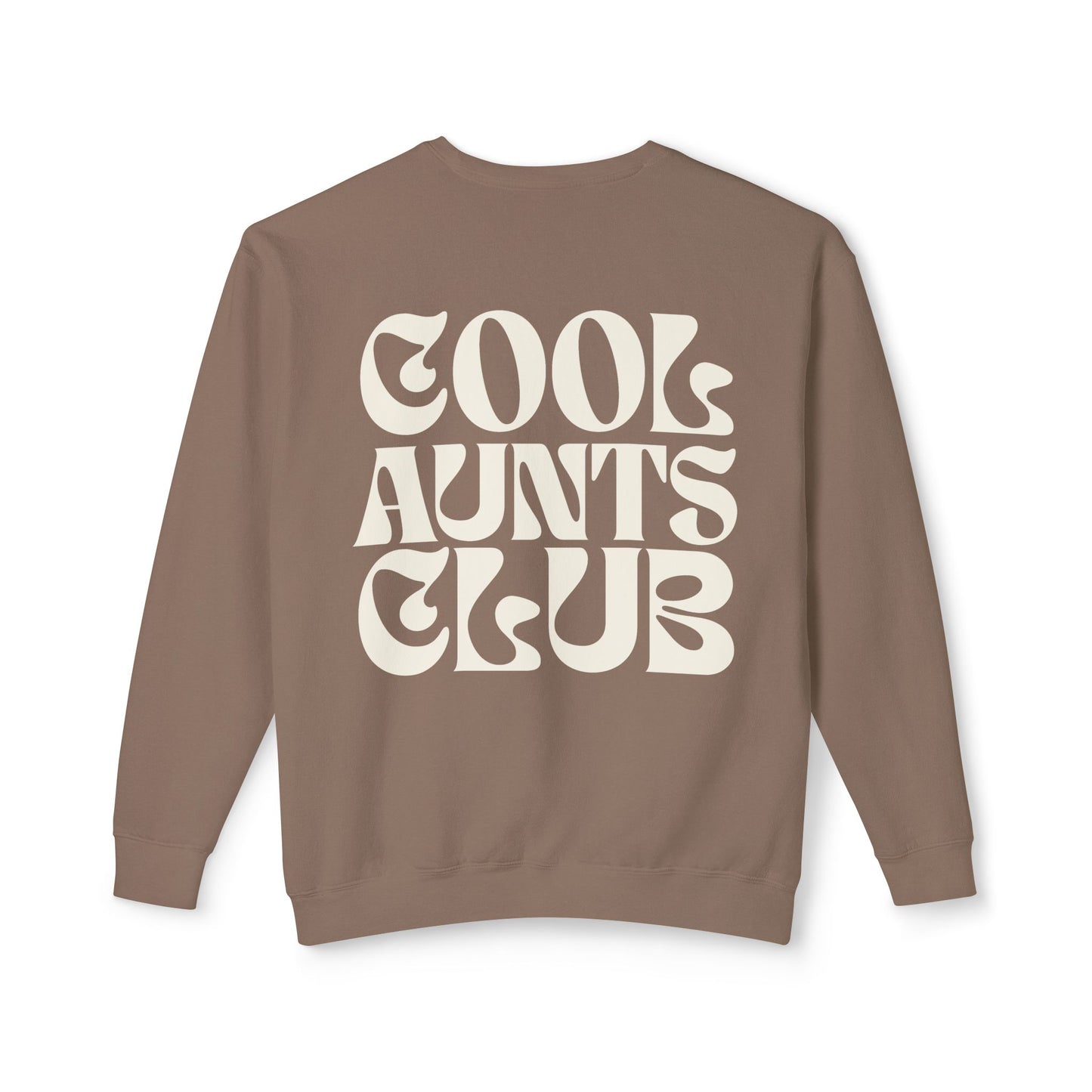 Cool Aunts Club Sweatshirt