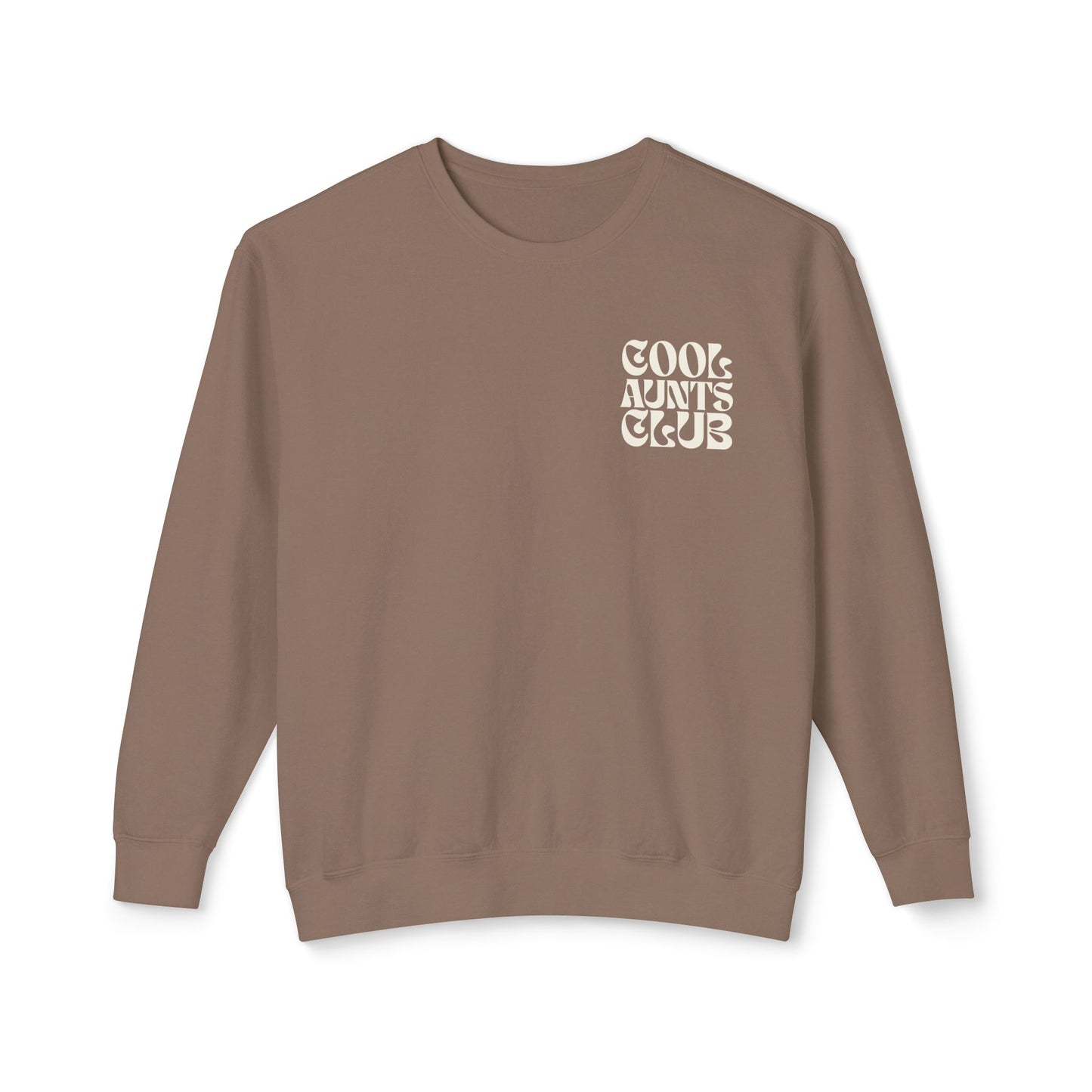 Cool Aunts Club Sweatshirt