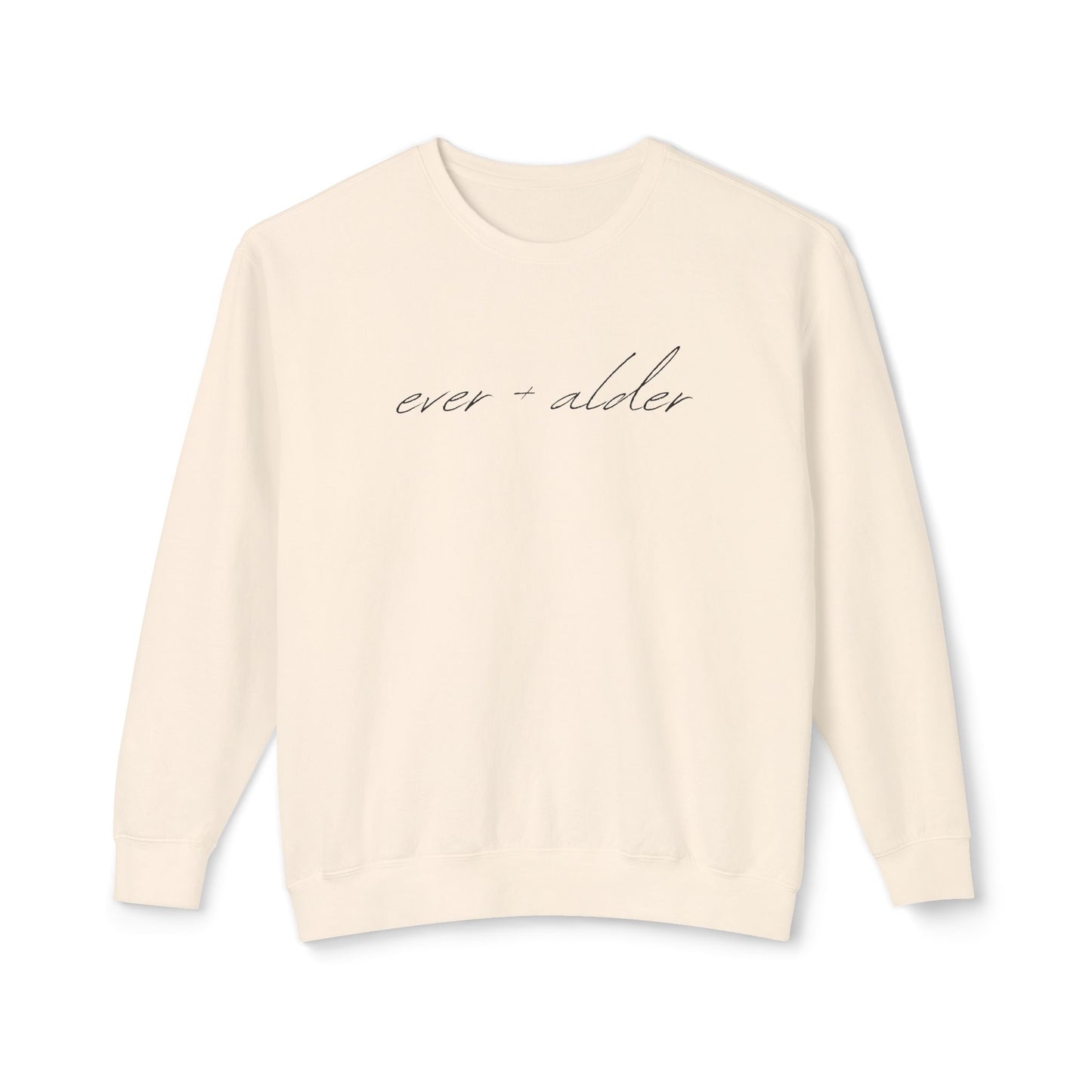 Ever + Alder Lightweight Sweatshirt