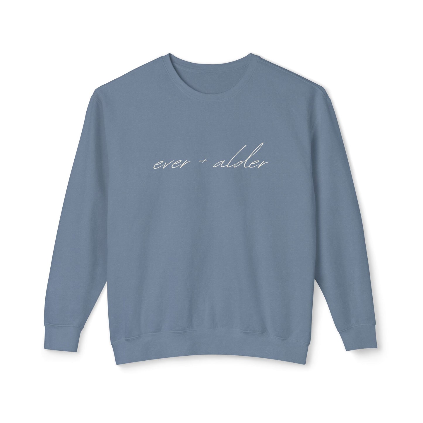 Ever + Alder Lightweight Sweatshirt