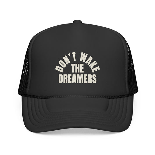 Don't Wake the Dreamers Trucker Cap - Stylish & Comfortable Hat for Creative Souls