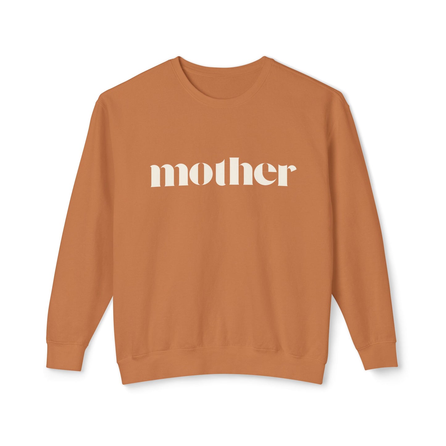 mother Sweatshirt