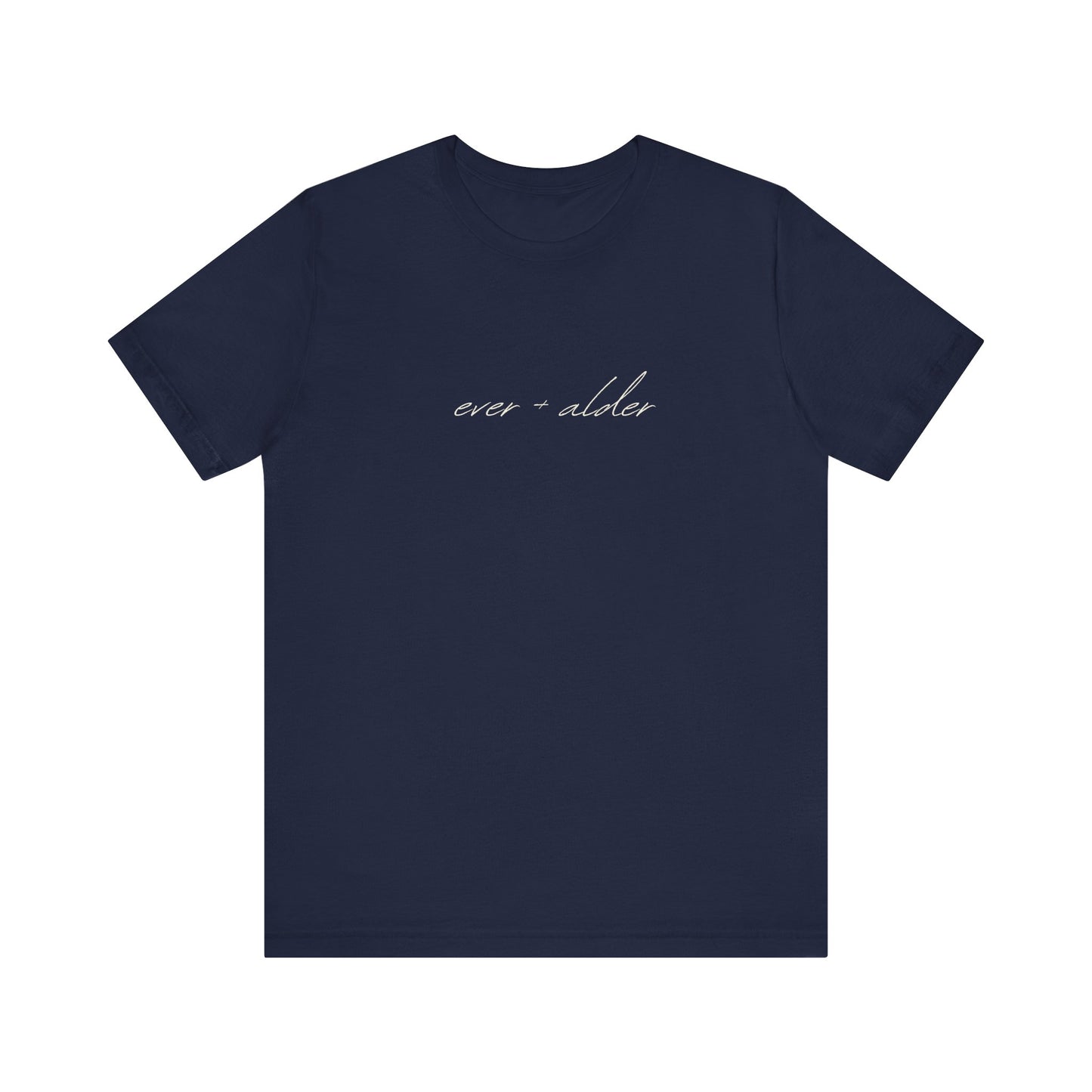 Ever + Alder Tee