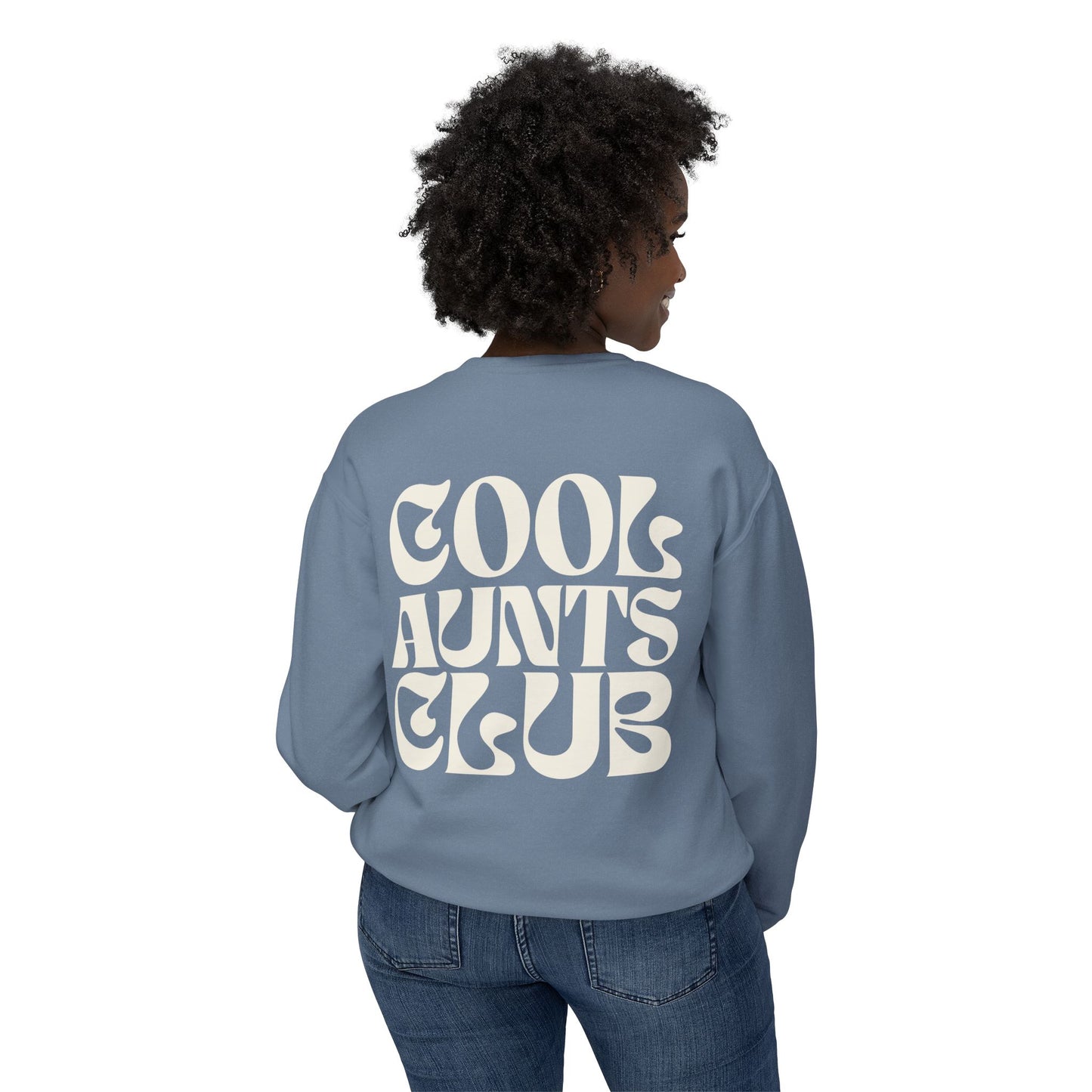 Cool Aunts Club Sweatshirt